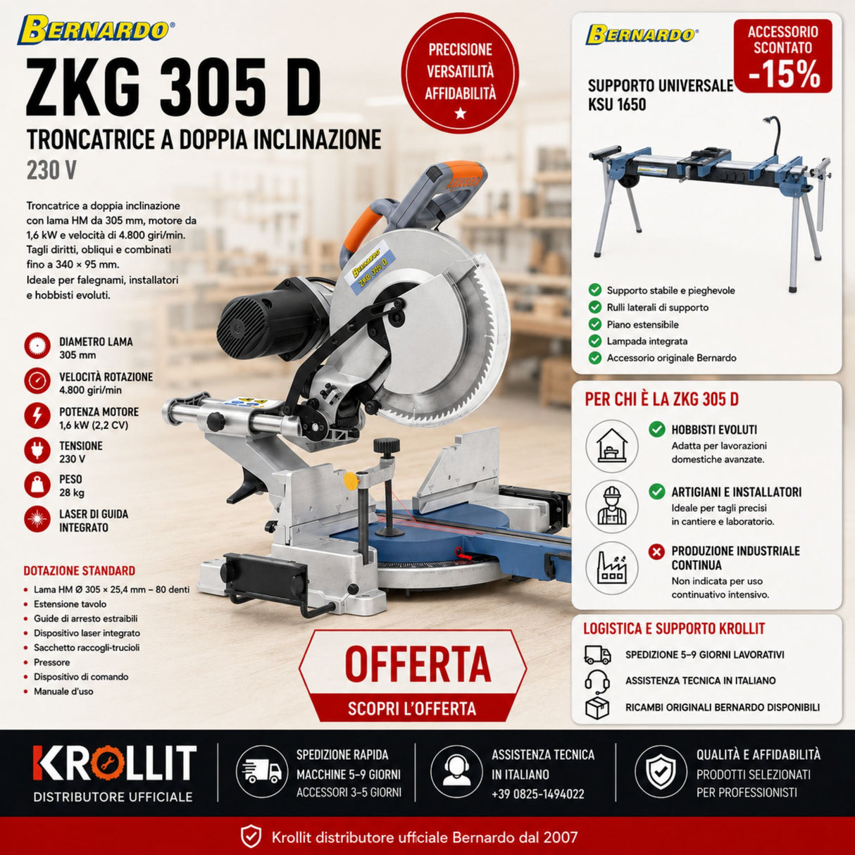 Troncatrice a doppia inclinazione Bernardo ZKG 305 D con basamento universale KSU 1560